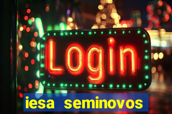 iesa seminovos porto alegre